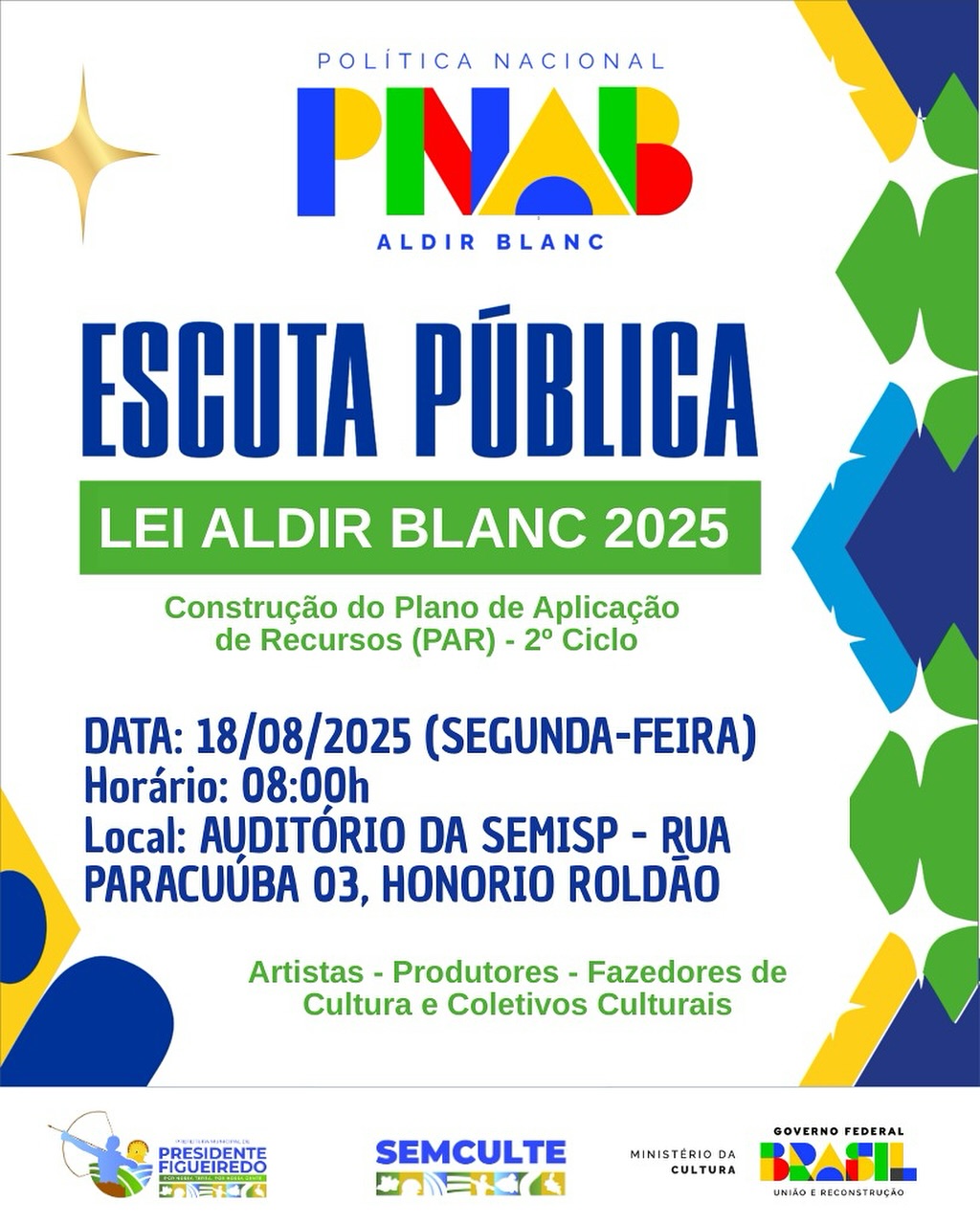 Prefeitura de Presidente Figueiredo realiza Escuta Pública da Lei Aldir Blanc